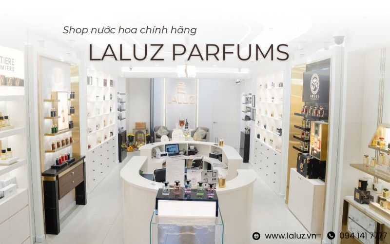 Shop nước hoa chính hãng LALUZ