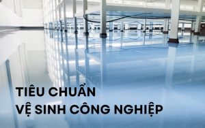 tiêu chuẩn vệ sinh công nghiệp