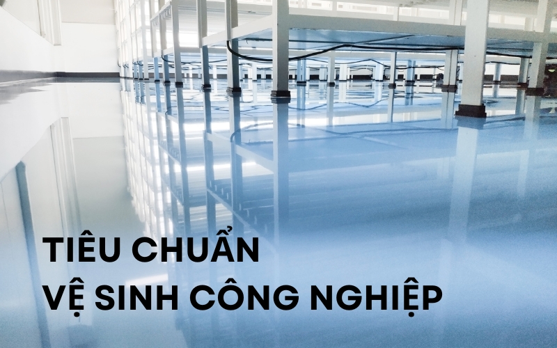 tiêu chuẩn vệ sinh công nghiệp